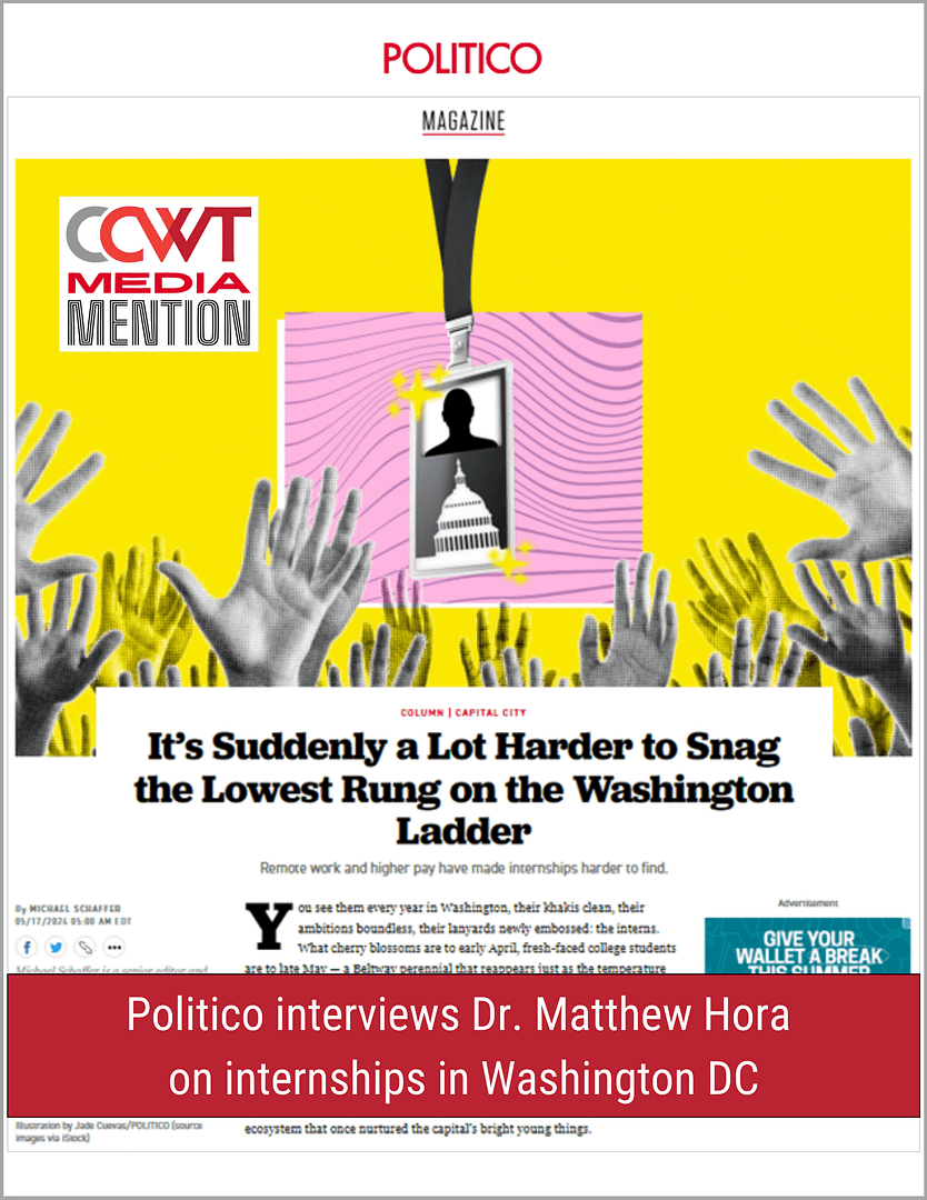 Media Mention Politico interviews Dr. Matthew Hora on internships in Washington DC (1)