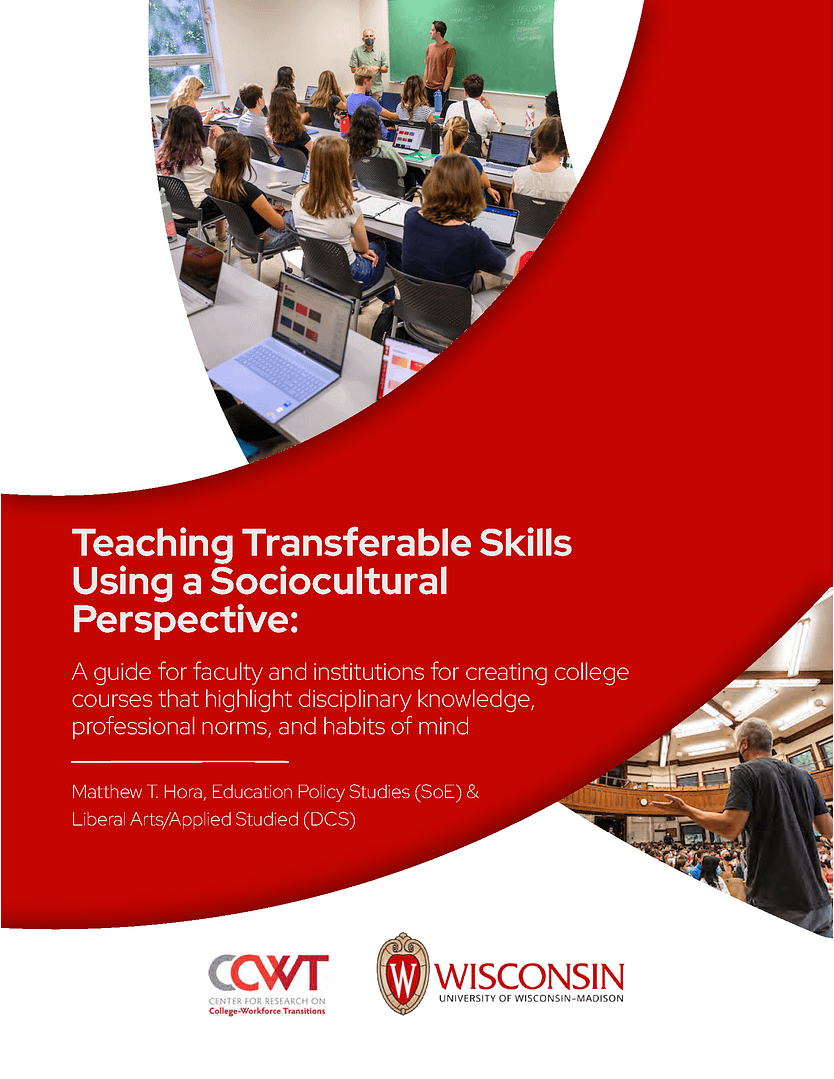 Front cover of guide by Dr. Matthew Hora, titled: Teaching Transferable Skills Using a Sociocultral Perspective.